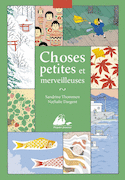 Choses petites et merveilleuses